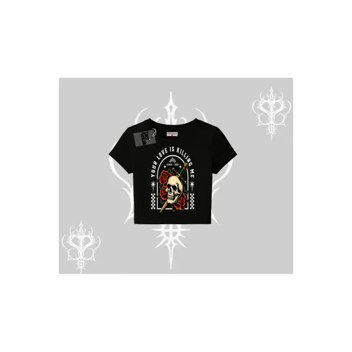 Babby Tee Tshirt Your Love Is Killing Me Dead Romance