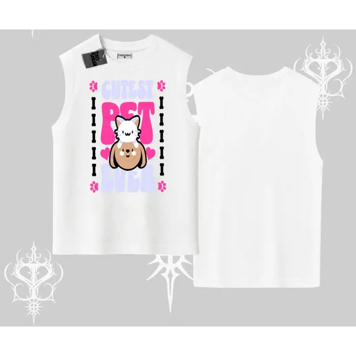 Best Pet Ever Baskılı Kolsuz Tshirt