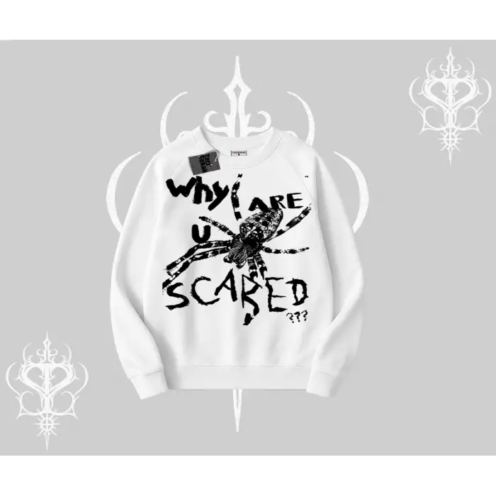 Beyaz Biskilet Yaka Sweatshirt Why are u Scared
