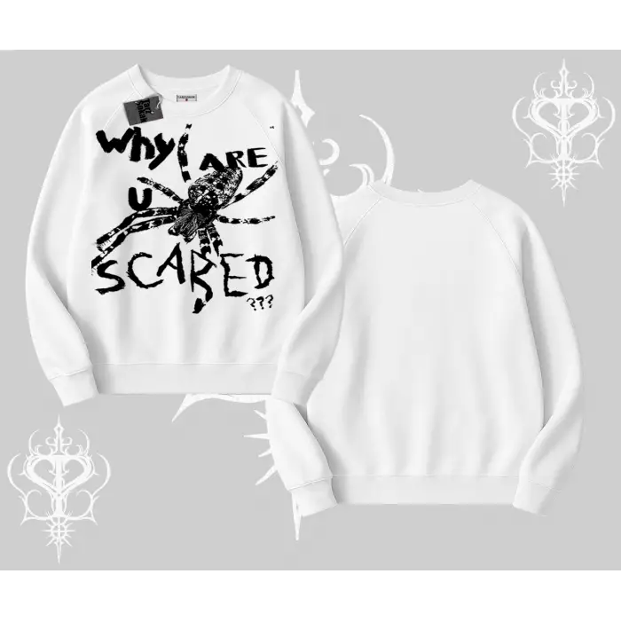Beyaz Biskilet Yaka Sweatshirt Why are u Scared