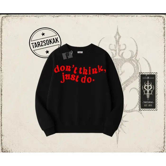 Dont Think Just Do Oversize Unisex Bisiklet Yaka Sweatshirt Beyaz