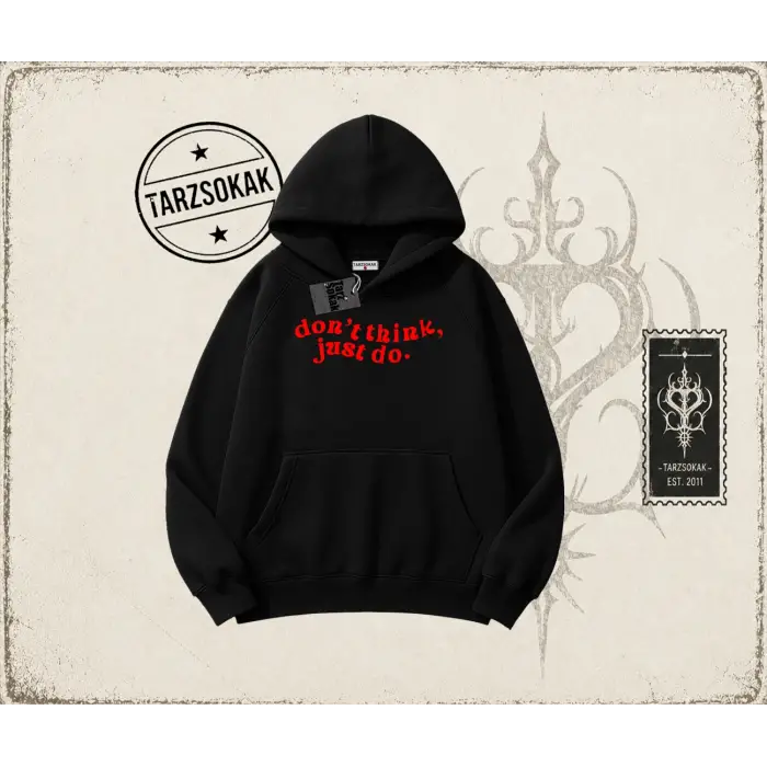 Dont Think Just Do Oversize Unisex Kapşonlu Sweatshirt Beyaz