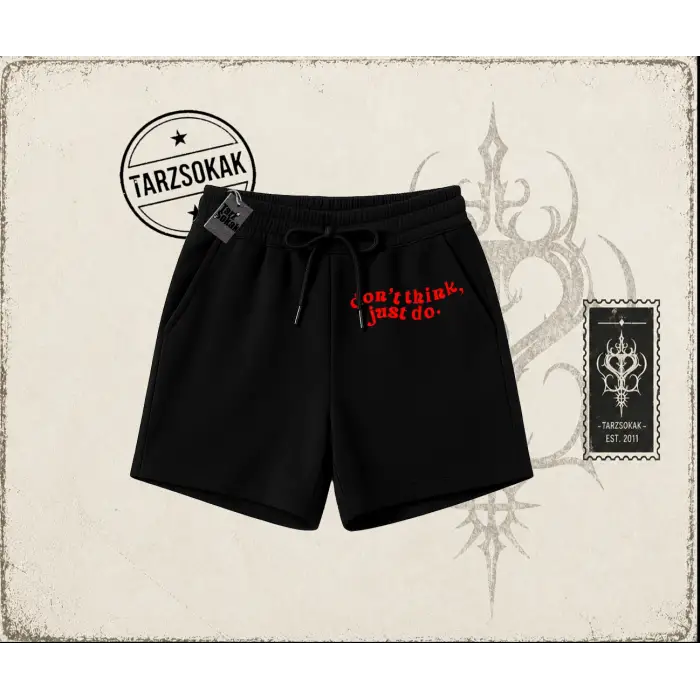 Dont Think Just Do Unisex Şort Beyaz