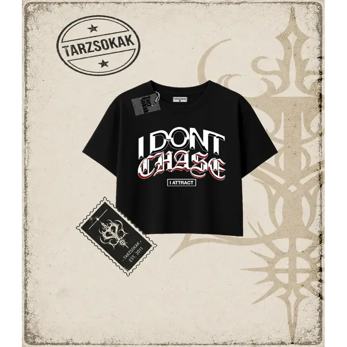 DONT CHASE Kadın Crop Tişört