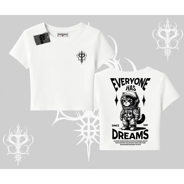 Everyone Has Dreams Yazılı Astronot Kedi Arka Baskılı Babby Tee Tshirt
