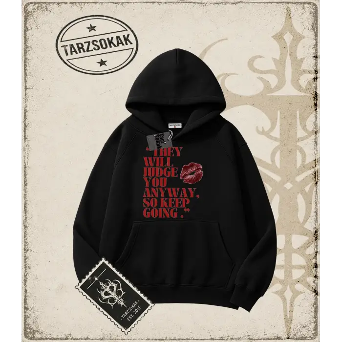 Gotik & Grunge STREETWEAR THEY WILL JUDGE Kapşonlu Sweatshirt
