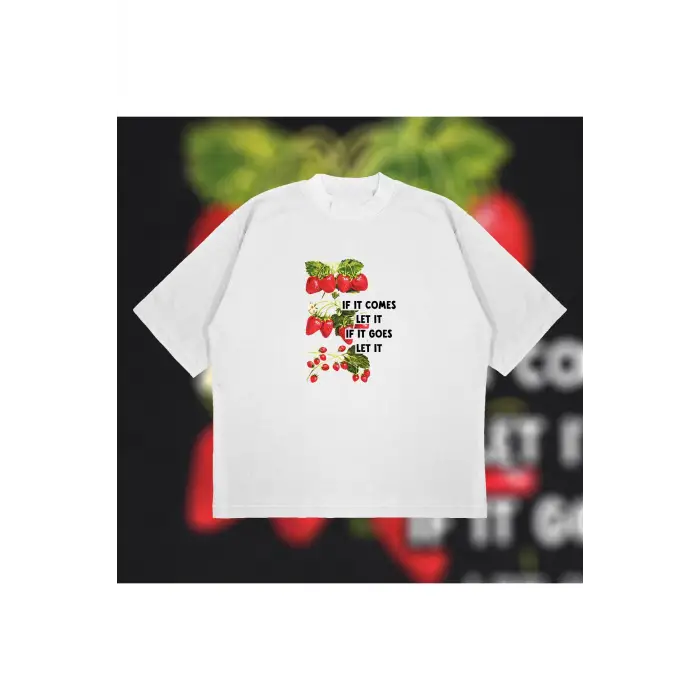 If It Comes Let It Oversize Unisex Pamuklu Nefes Alan Kalın Kumaşlı
