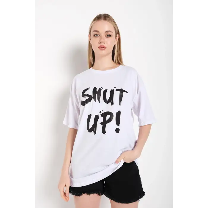 Kadın Shut Up Beyaz Baskılı Oversize Tshırt