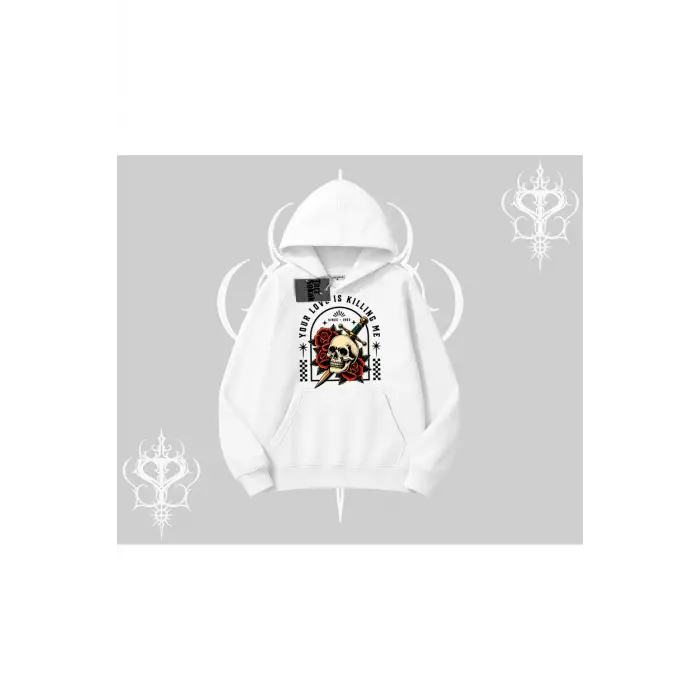 Kapşonlu Sweatshirt Your Love Is Killing Me Dead Romance