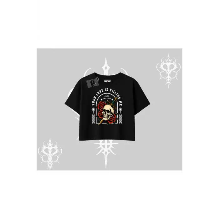 Oversize Crop Tshirt Your Love Is Killing Me Dead Romance