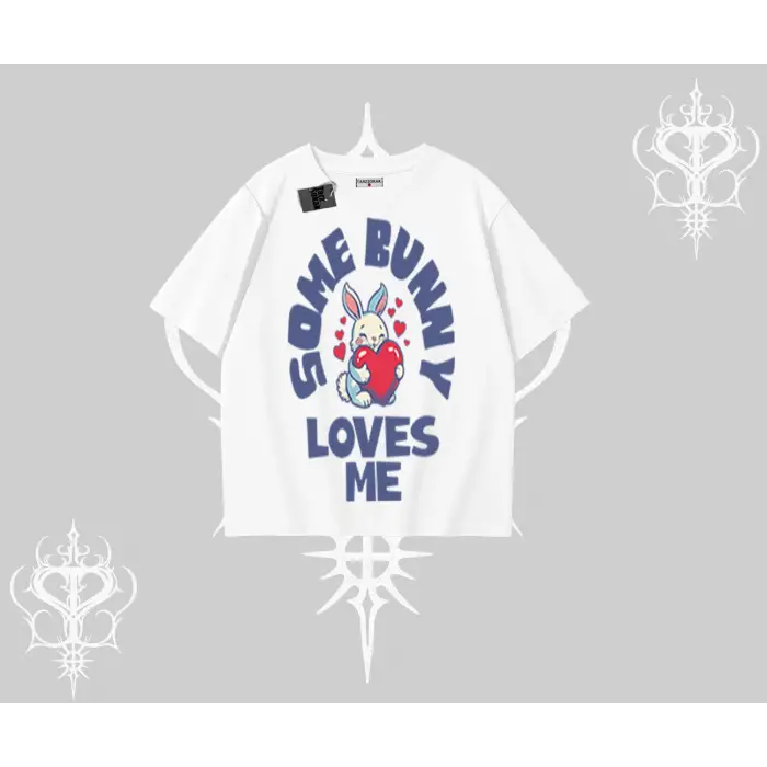 Oversize Tshirt Sevimli Tavşan Some Bunny Loves Me Baskılı