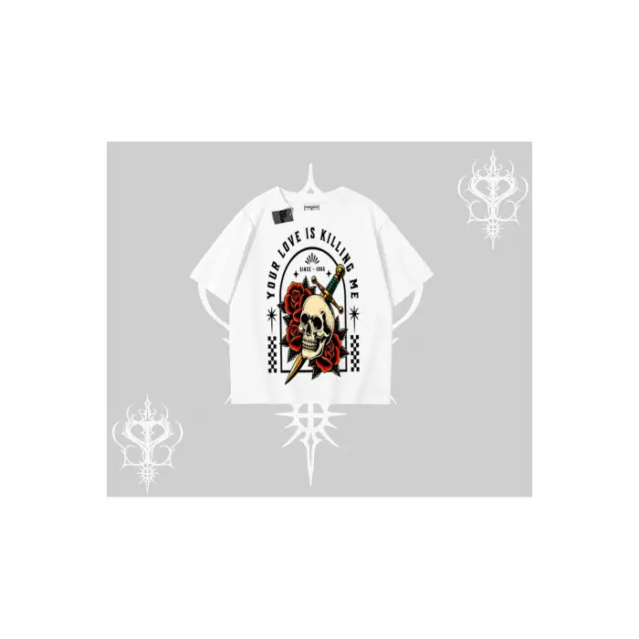 Oversize Tshirt Your Love Is Killing Me Dead Romance