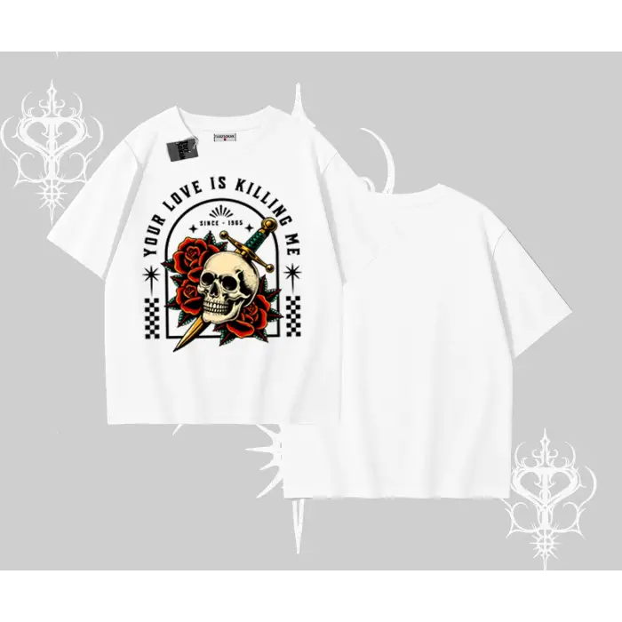 Oversize Tshirt Your Love Is Killing Me Dead Romance