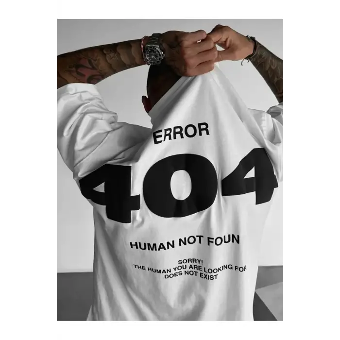Unisex Error 404 Not Foun Baskılı Oversize %100 Pamuk