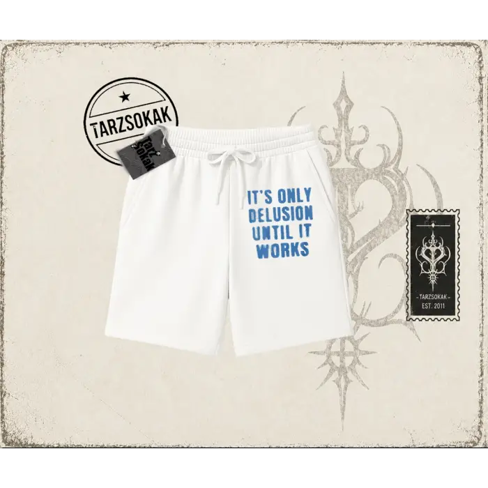Unisex Its Only Delusion Unisex Şort Beyaz