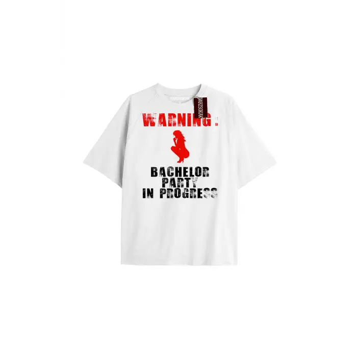 WARNING BACHELOR PARTY Unisex Oversize Yazılı Tshirt BEYAZ