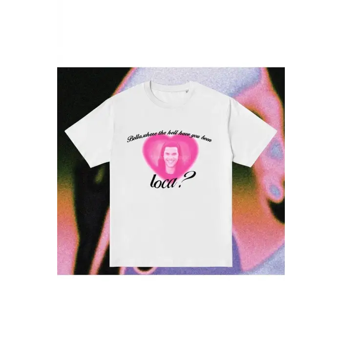 Y2k Twilight Where Have You Been Loca Tshirt