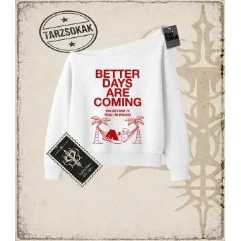 BETTER DAYS Kadın Kayık Yaka Sweatshirt
