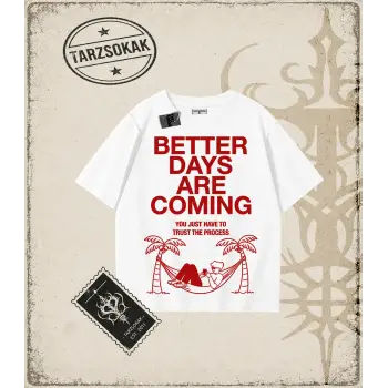 BETTER DAYS Oversize Unisex Tişört