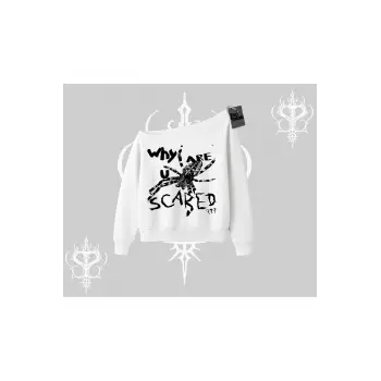 Beyaz Kayık Yaka Sweatshirt Why are u Scared