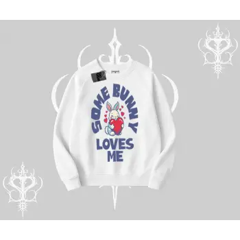Biskilet Sweatshirt Sevimli Tavşan Some Bunny Loves Me Baskılı