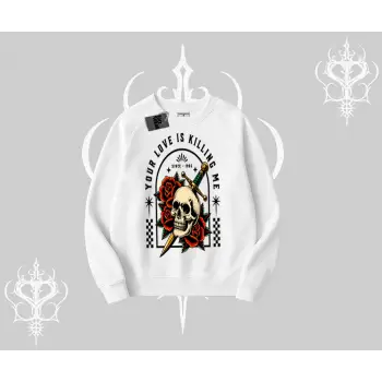 Biskilet Sweatshirt Your Love Is Killing Me Dead Romance