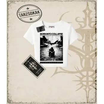 BORN COLLAPSE Kadın Baby Tee