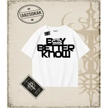 BOY BETTER KNOW Oversize Unisex Tişört
