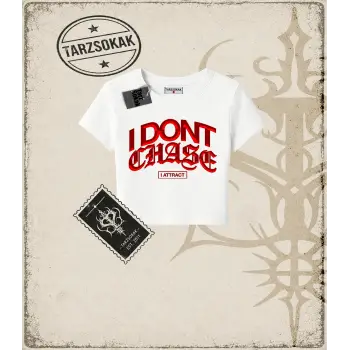DONT CHASE Kadın Baby Tee