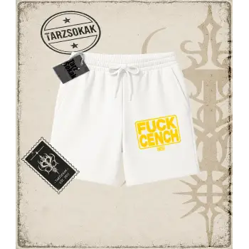 FUCK CENCH Unisex Şort