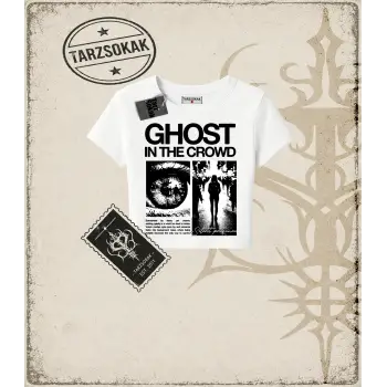 GHOST IN THE CROWD Kadın Baby Tee