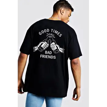 Good Times Bad Friends Oversize Tişört