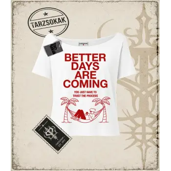 Gotik & Grunge STREETWEAR BETTER DAYS Kayık Yaka Tişört