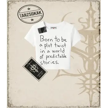 Gotik & Grunge STREETWEAR BORNT TO BE A PLOT  Baby Tee