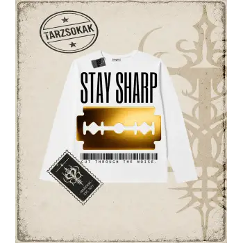 Gotik & Grunge STREETWEAR STAY SHARP Long Sleeve