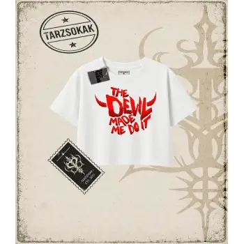 Gotik & Grunge STREETWEAR THE DEVIL MADE ME DO IT Crop Tişört