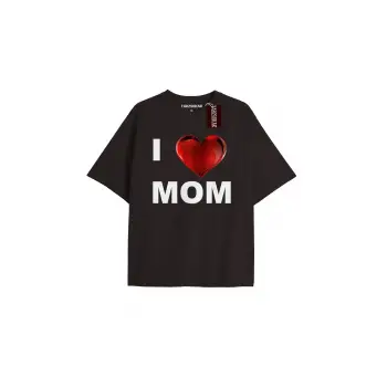 I LOVE MOM