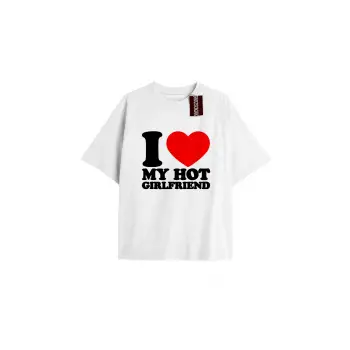 I LOVE MY  HOT GIRFLFRIEND