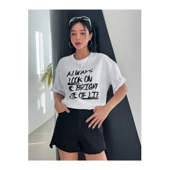 Kadın Beyaz Always Baskılı Oversize Bisiklet Yaka Tshirt
