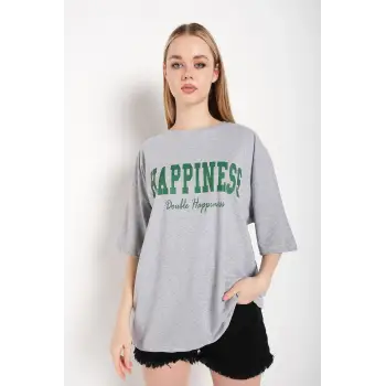 Kadın Gri Happıness Baskılı Oversize Tshirt