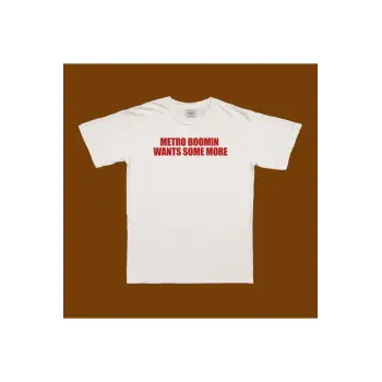 Metro Wants More T-shirt