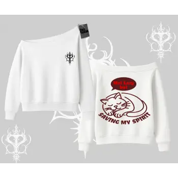 Not Lazy Saving My Spirit Kedi Baskılı Kayık Yaka Sweatshirt