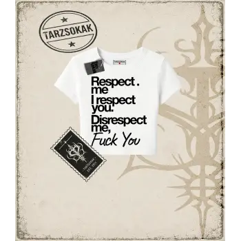 RESPECT ME Kadın Baby Tee