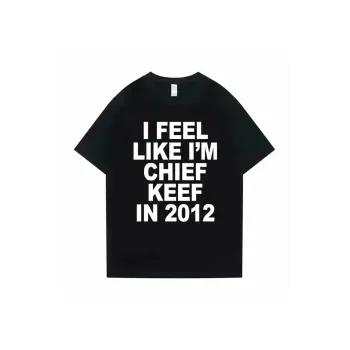 Siyah Ben Baş Keef gibi hissediyorum 2012de Grafik Baskı Tshirt Komik Rap Meme Yaz K