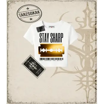 STAY SHARP Kadın Baby Tee