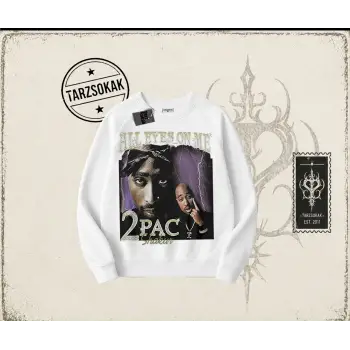 Unisex All Eyes On Me Tupac Oversize Unisex Bisiklet Yaka Sweatshirt Beyaz