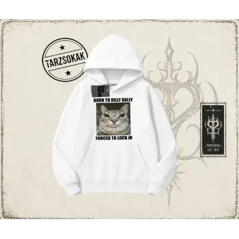 Unisex Born to Dilly Dally Oversize Unisex Kapşonlu Sweatshirt Beyaz