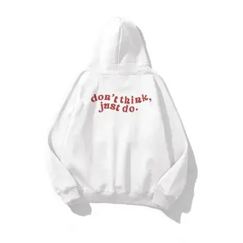 Unisex Dont Think Just Do Sweatshirt Beyaz