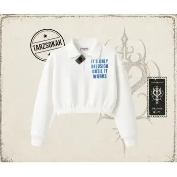 Unisex Its Only Delusion Kadın Crop Polo Yaka Yarım Fermuarlı Sweatshirt Beyaz