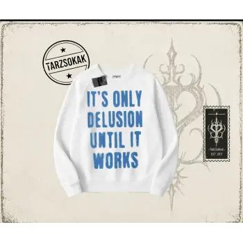 Unisex Its Only Delusion Oversize Unisex Bisiklet Yaka Sweatshirt Beyaz